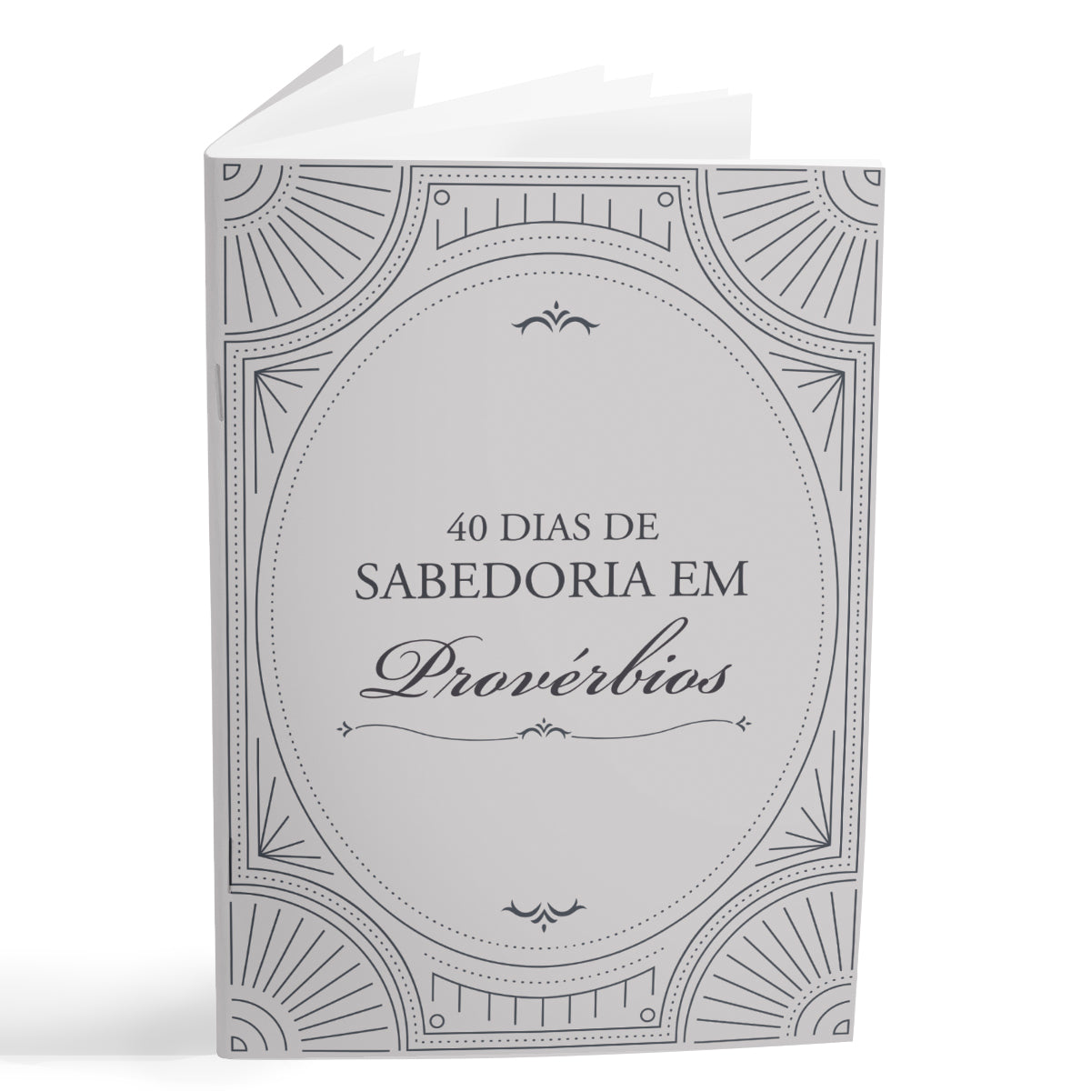 Livreto 40 dias de Sabedoria em Provérbios