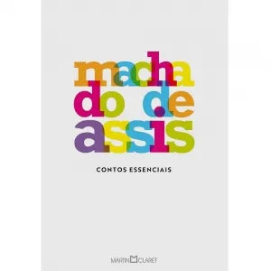 Contos essenciais | Machado de Assis