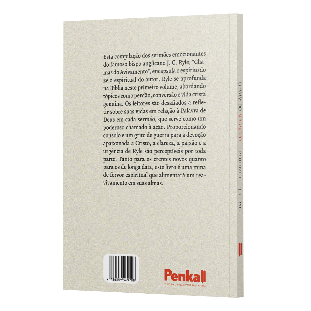 Chamas do Avivamento Volume 1 - J. C. Ryle