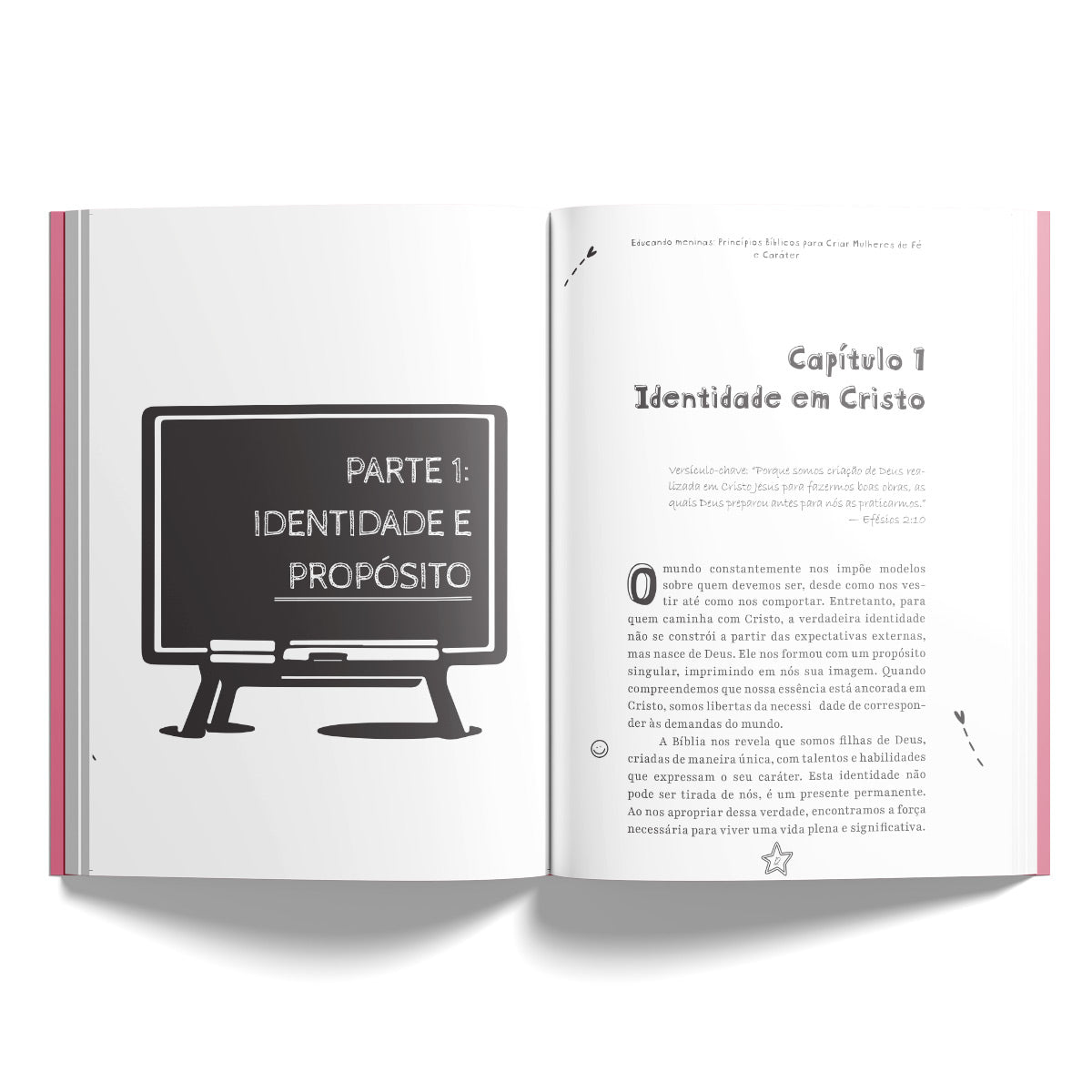 Educando Meninas | Princípios Bíblicos para Criar Mulheres de Fé e Caráter | Débora Oliveira