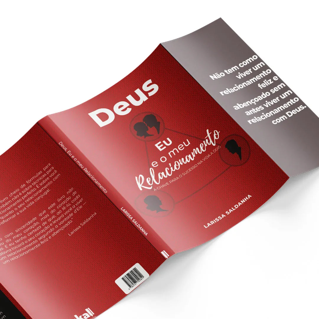Deus, Eu e meu relacionamento: a chave para o sucesso na vida a dois | Larissa Saldanha