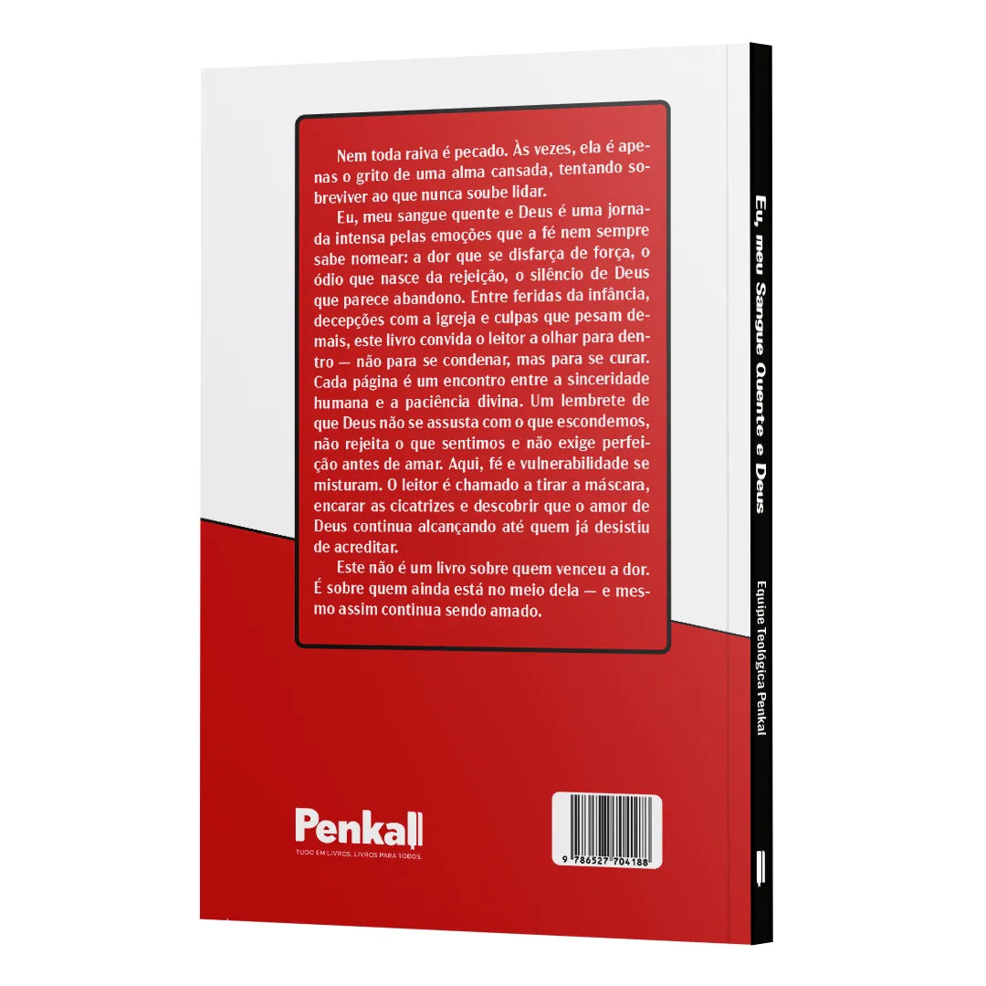 Eu, meu Sangue Quente e Deus - Aprendendo a reagir como Cristo | Equipe teológica Penkal
