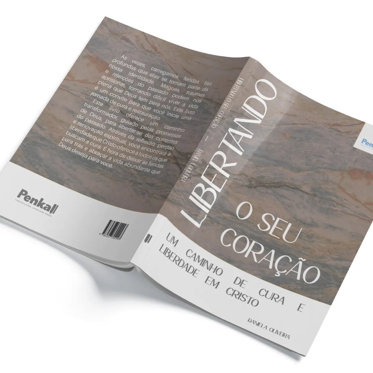 Libertando o seu coração - um caminho de cura e liberdade em Cristo | Daniela Oliveira