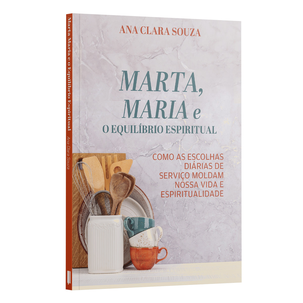 Marta, Maria e o Equilíbrio Espiritual - Como as escolhas diárias de Serviço Moldam nossa Vida e Espiritualidade - Ana Clara