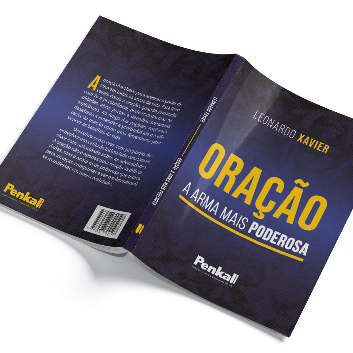 Oração a arma mais poderosa | Leonardo Xavier