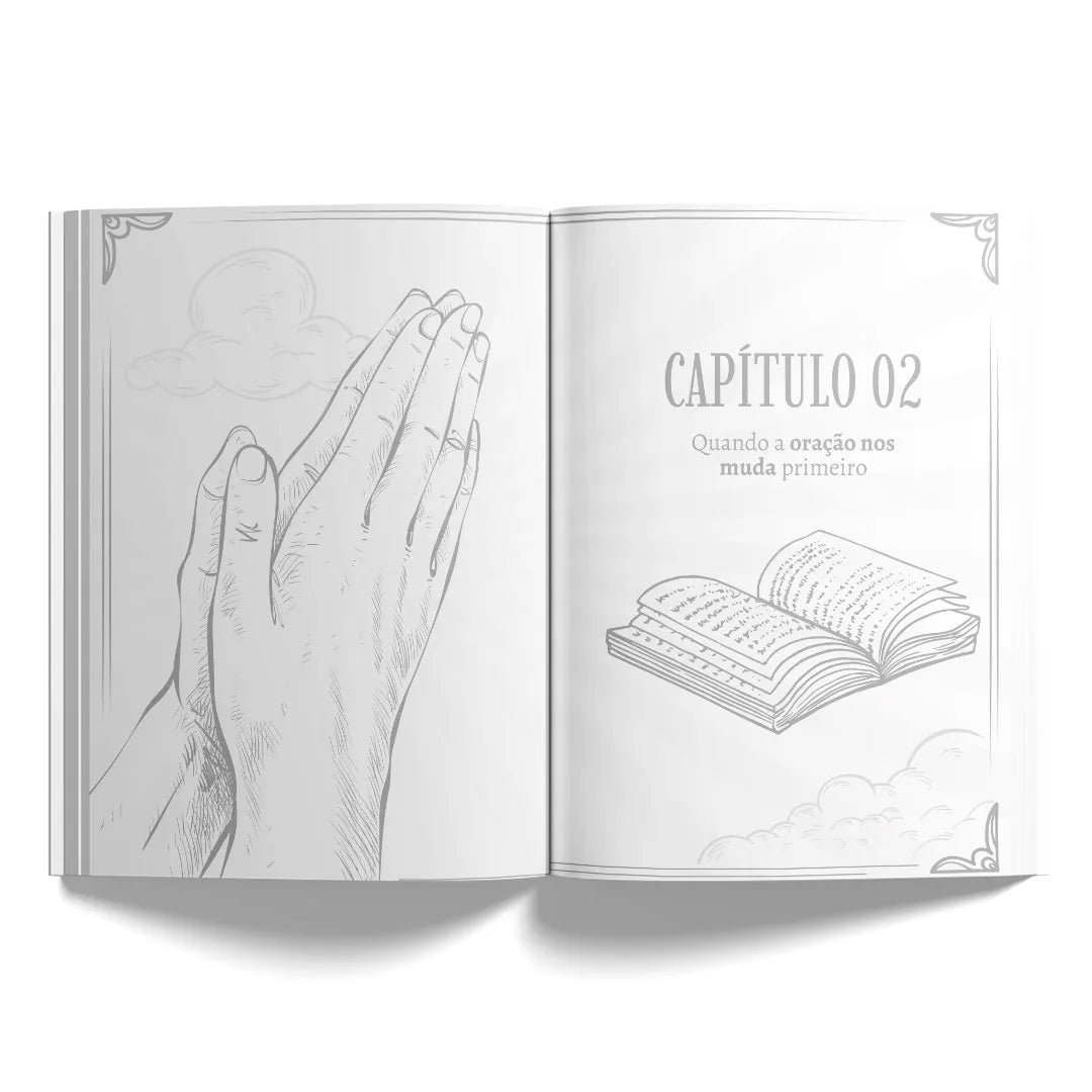 Quando a oração muda, tudo muda. - Como cultivar uma vida de oração poderosa e constante | Paul Johannes Tillich