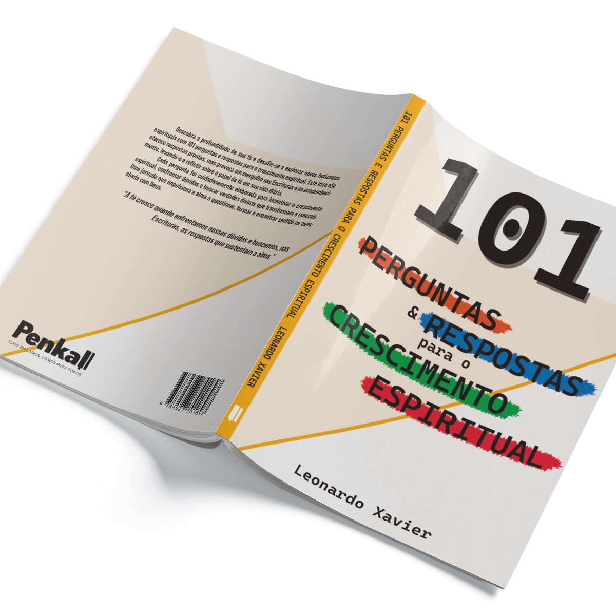 101 perguntas e respostas para o crescimento espiritual | Leonardo Xavier