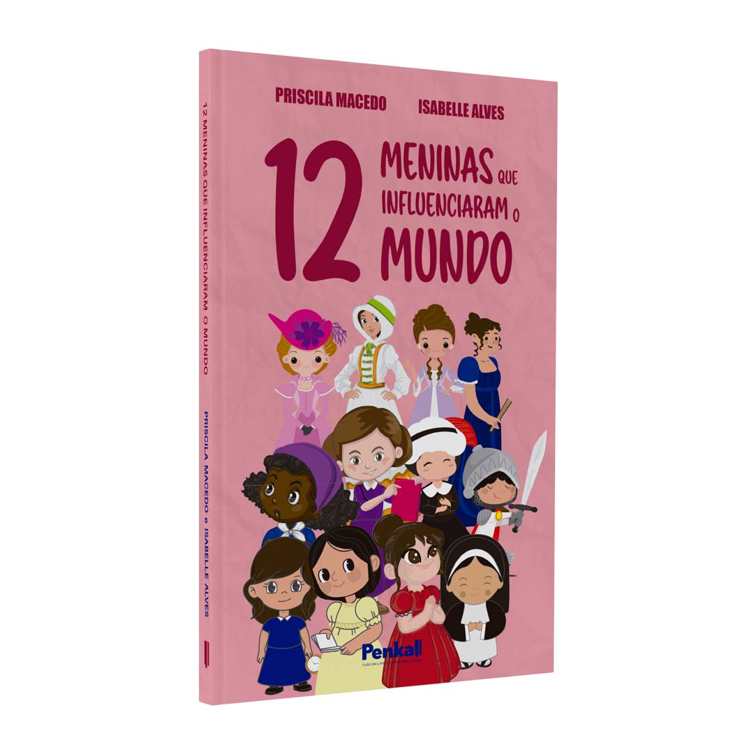 12 Meninas que Influenciaram o Mundo | Priscila Macedo, Isabelle Alves