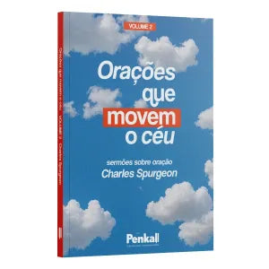 Orações que movem o Céu Volume 2 - Charles Spurgeon