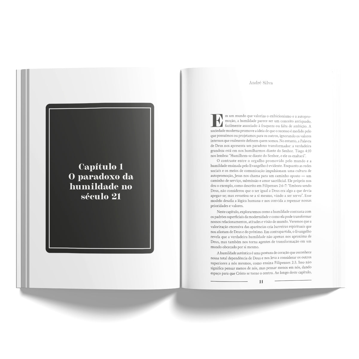 A força da Humildade: a grandeza de quem aprende a servir | André Silva