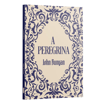 A Peregrina | John Buyan