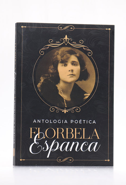 Antologia Poética | Florbela Espanca