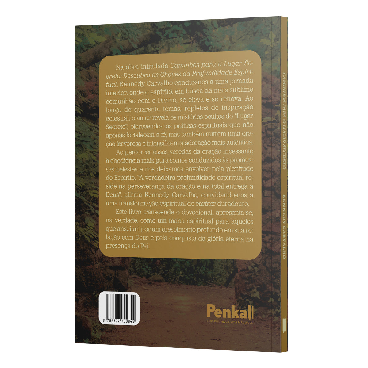 Caminhos para o Lugar Secreto - Kennedy Carvalho