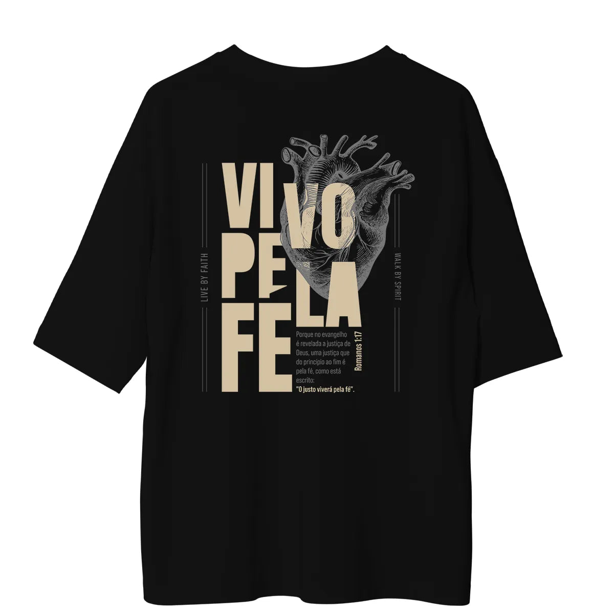 Camiseta Cristã Oversized - Vivo pela fé | Preta