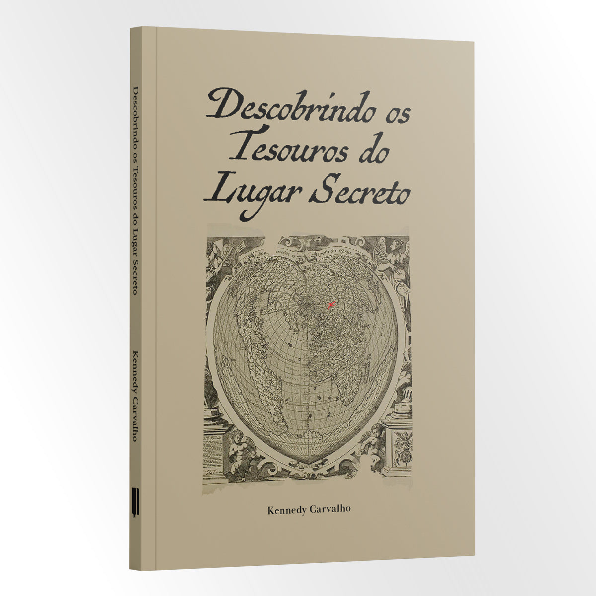 Descobrindo Tesouros do Lugar Secreto - Kennedy Carvalho