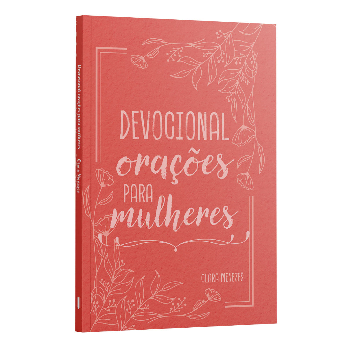 Devocional Orações para Mulheres | Clara Menezes