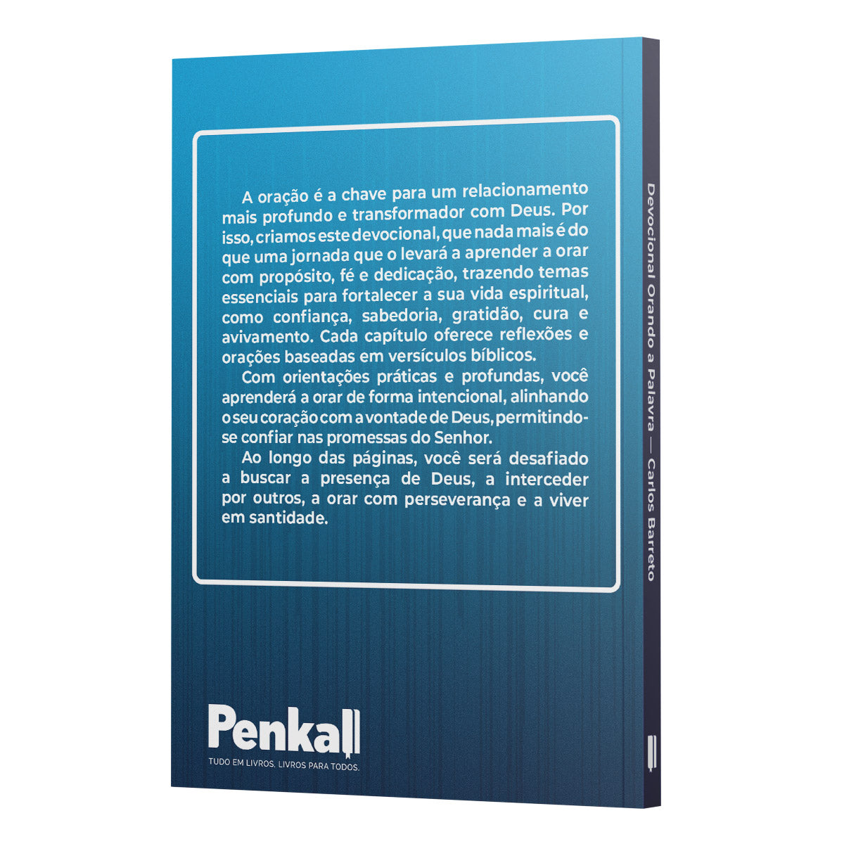 Devocional Orando a Palavra - O poder da oração alinhado à Palavra de Deus