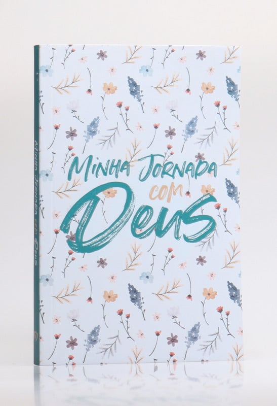 Minha Jornada Com Deus | Flores do Campo | Livro de Oração