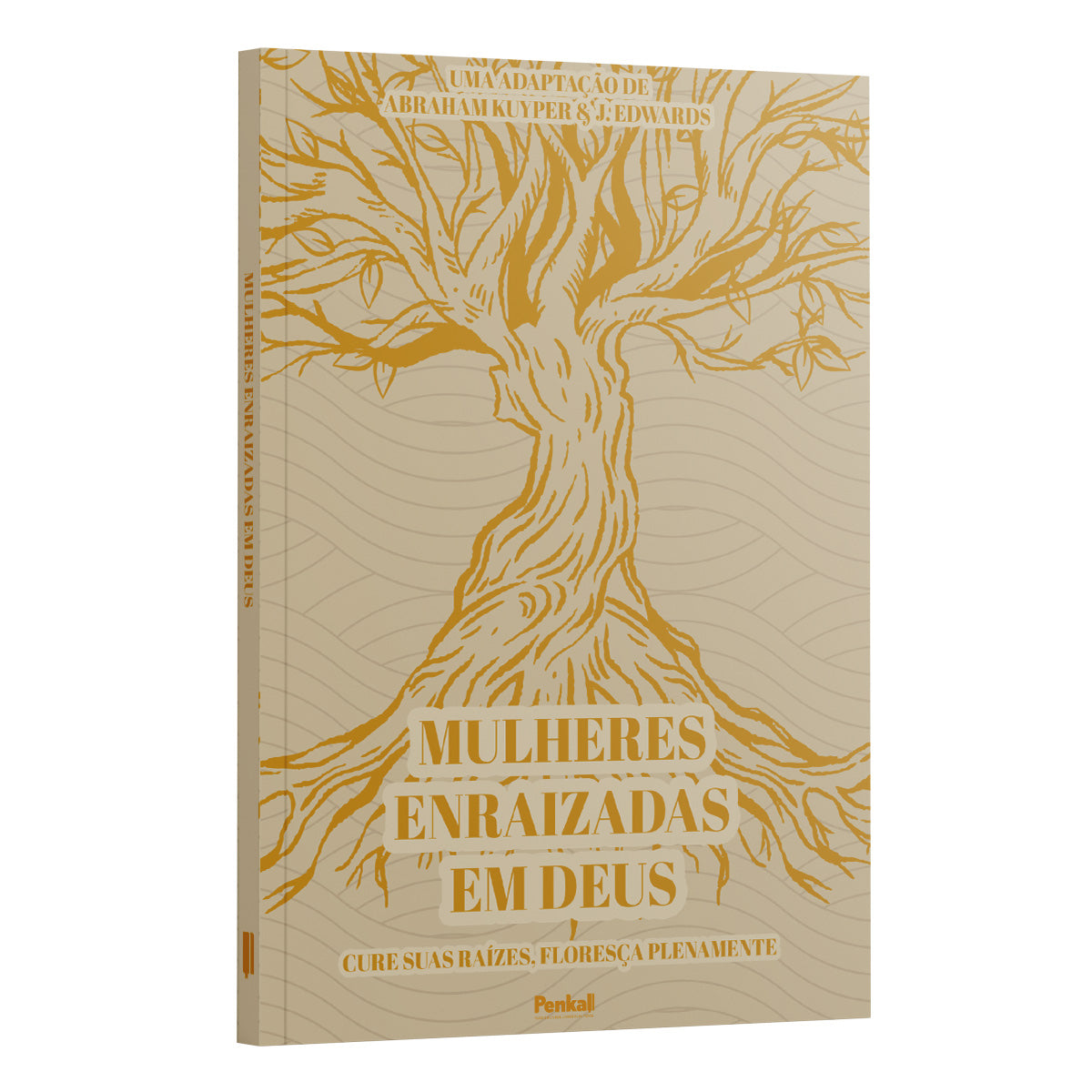 Mulheres Enraizadas - Penkal