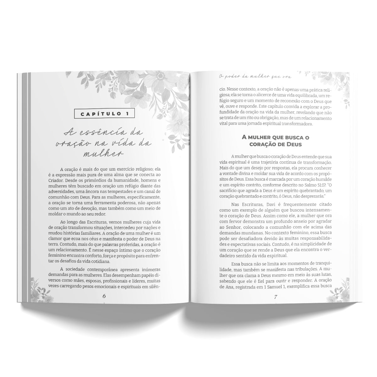 O poder da mulher que ora: conectando o coração à presença de Deus - Ana Clara Souza