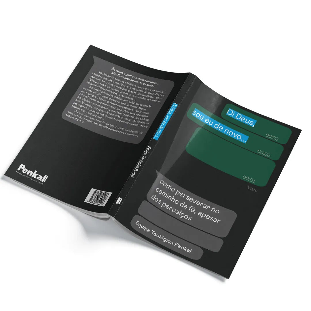 Oi Deus, sou eu de novo - Como perseverar no caminho da fé, apesar dos percalços | Equipe teológica Penkal