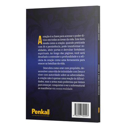 Oração a arma mais poderosa | Leonardo Xavier