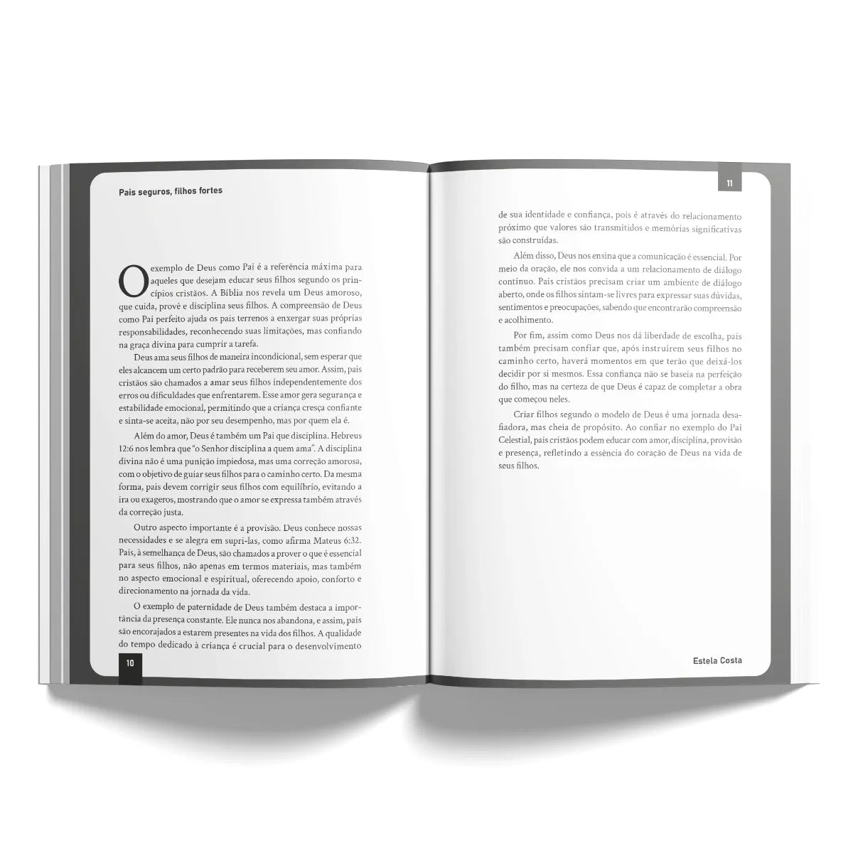 Pais Seguros, Filhos Fortes -  A Essência da Paternidade Segura - Estela Costa
