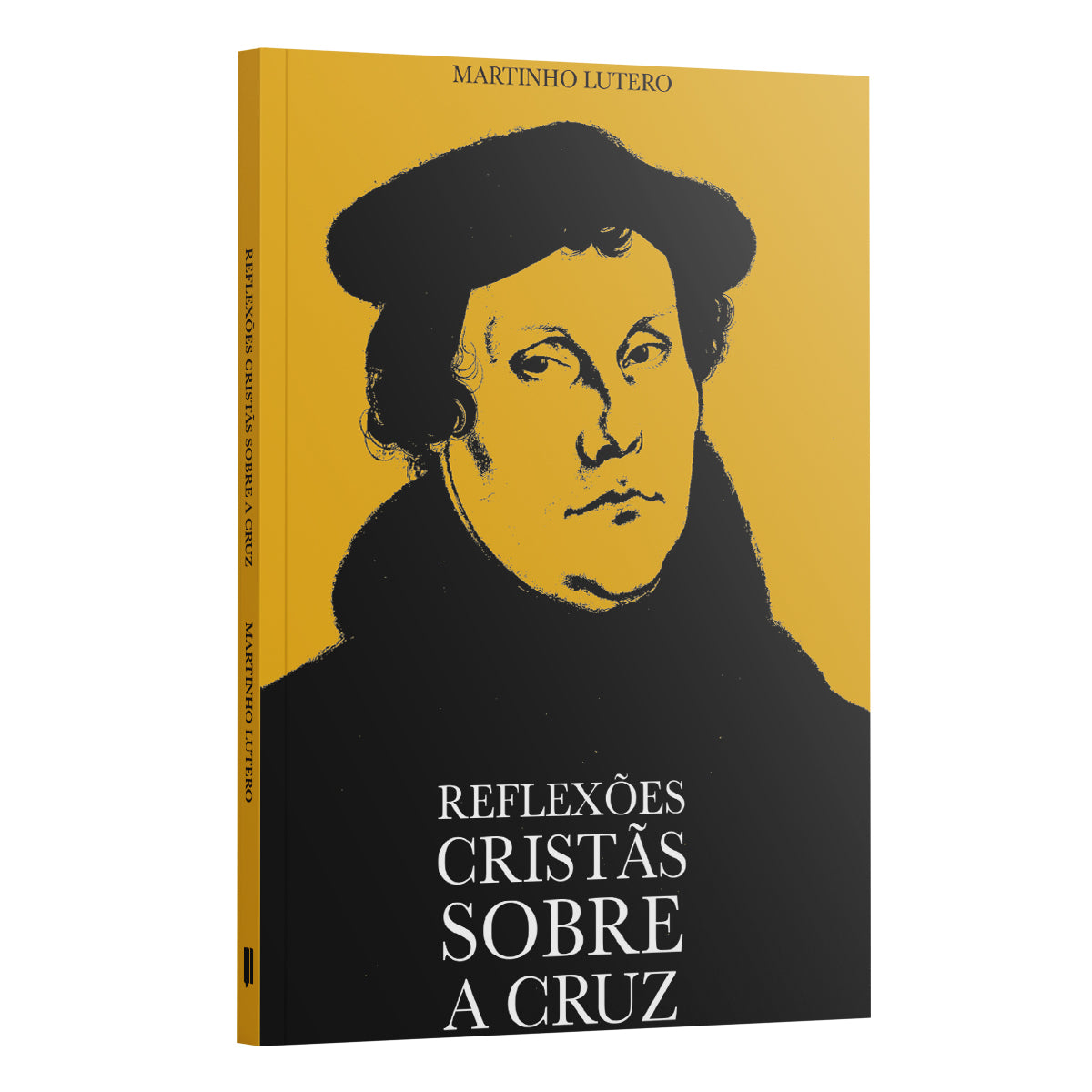 Reflexões Cristãs sobre a Cruz - Martinho Lutero