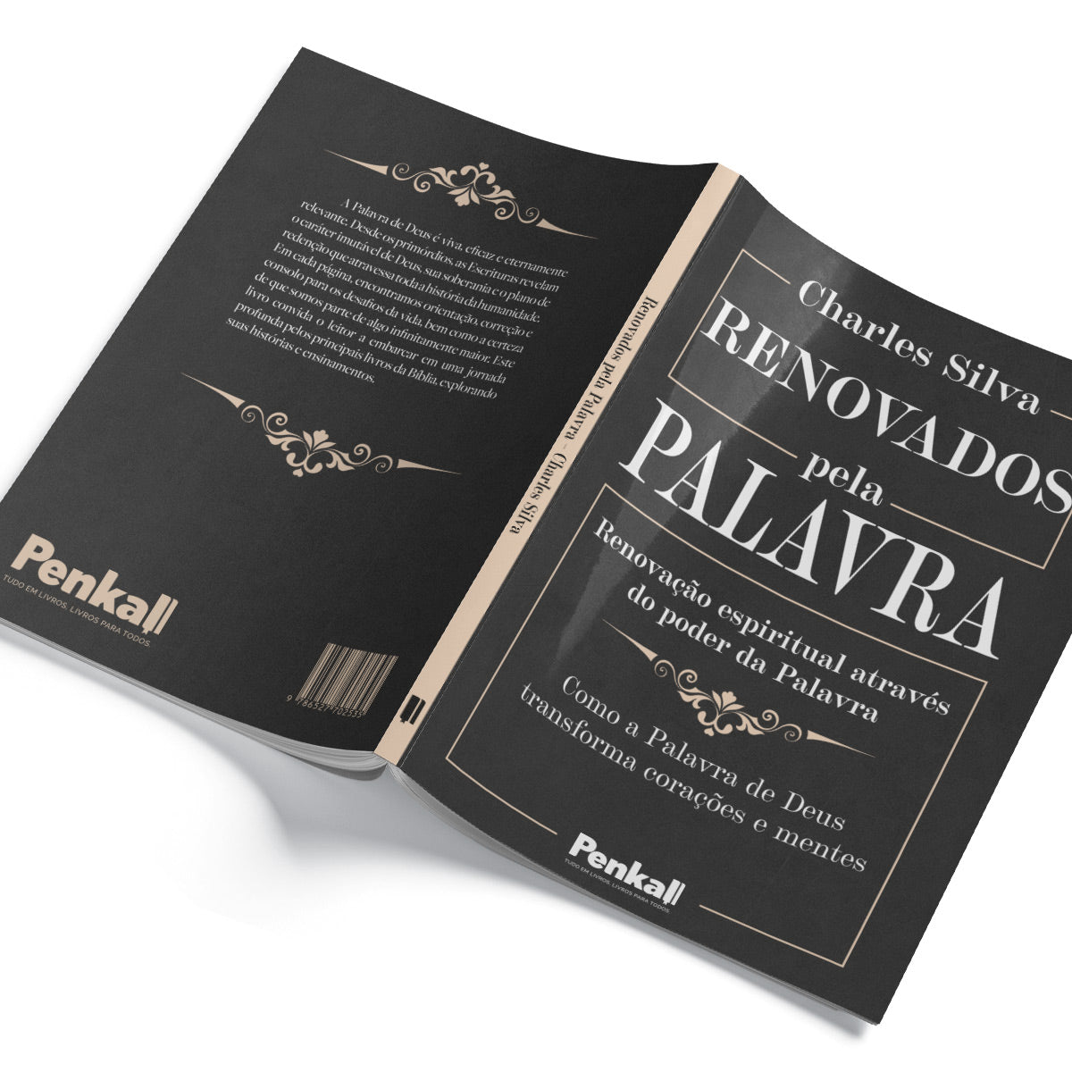 Renovados pela palavra: renovação espiritual atráves do poder da Palavra | Charles Silva
