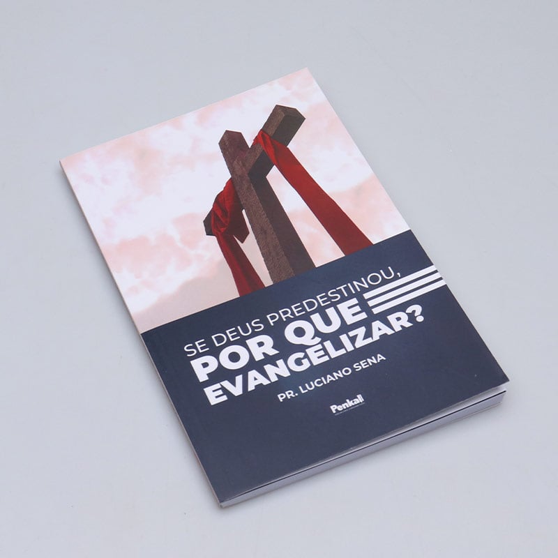 Se Deus Predestinou, Por que Evangelizar? | Pr. Luciano Sena