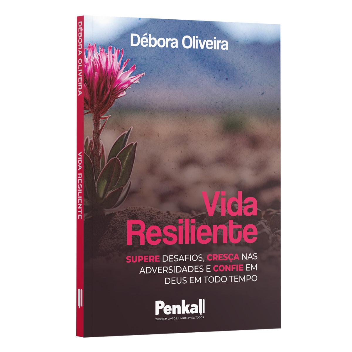 Vida Resiliente: Aprenda com os desafios e se torne mais forte | Débora Oliveira